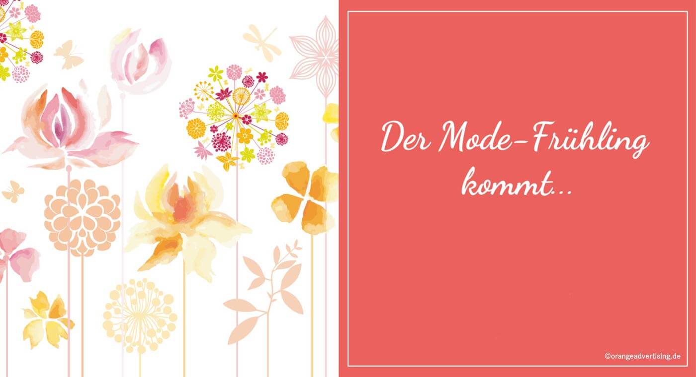 Mailing der Modefrühling kommt!