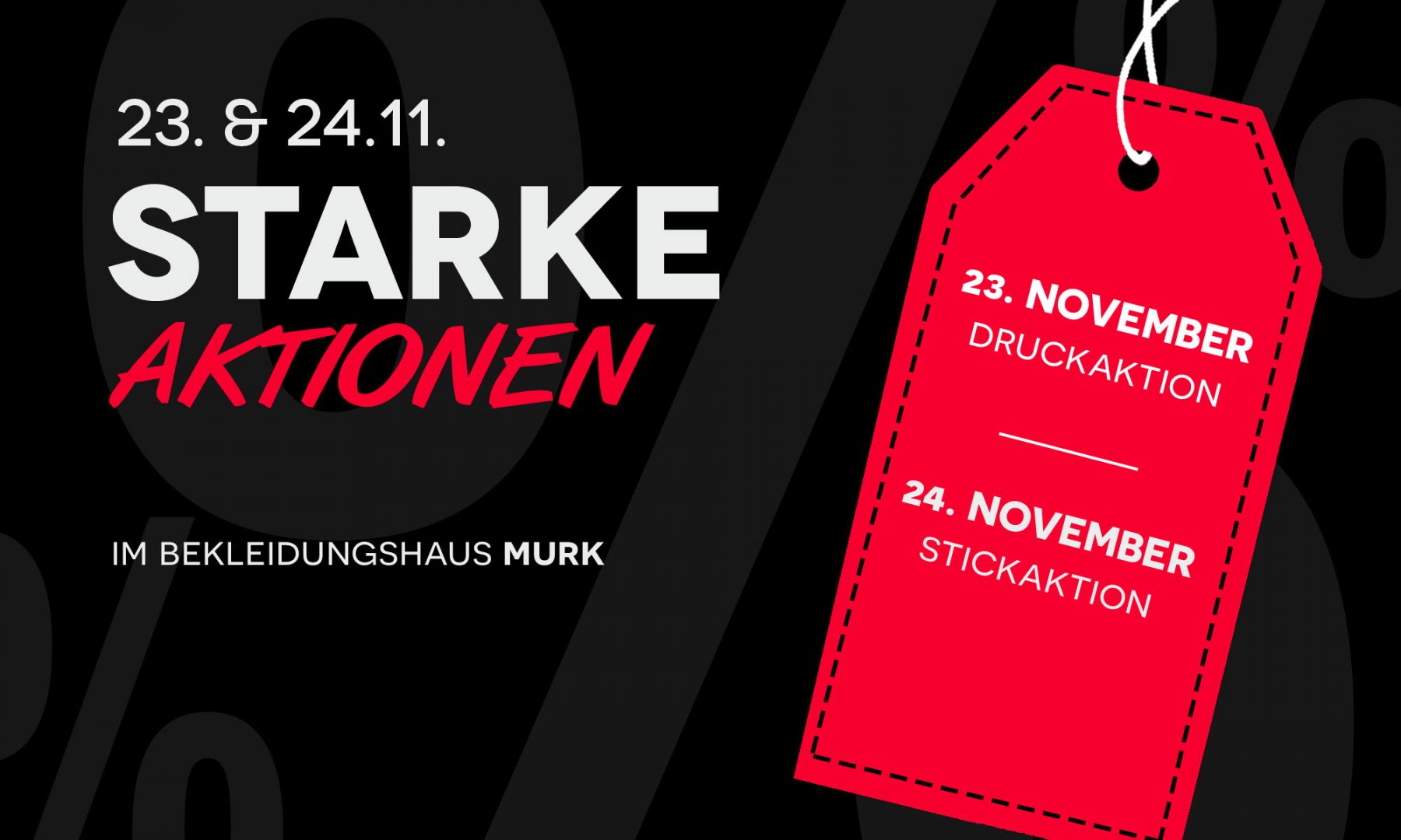 Starke Aktionen am 23.11. & 24.11.